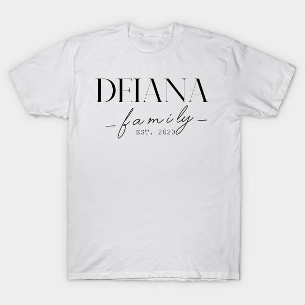 Deiana Family EST. 2020, Surname, Deiana T-Shirt by ProvidenciaryArtist